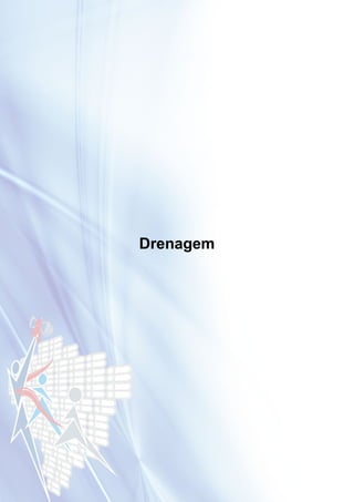 28
Drenagem
 