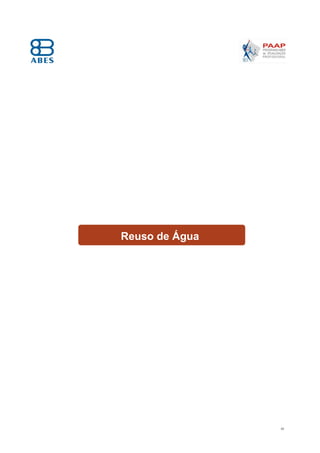 43
Reuso de Água
 