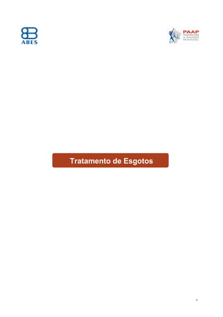 47
Tratamento de Esgotos
 