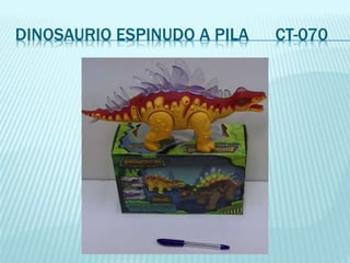 DINOSAURIO ESPINUDO A PILA CT-070 
 