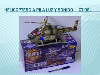 HELICOPTERO A PILA LUZ Y SONIDO CT-081 
 