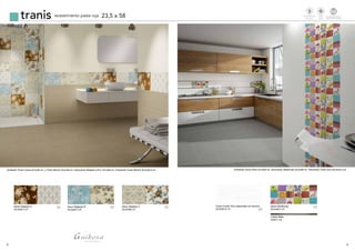 8 9
revestimiento pasta roja 23,5 x 58tranis
Decor Majestic C
23,5x58C-27
Decor Majestic A
23,5x58 C-27
Decor Majestic B
23,5x58 C-27
Ambiente Tranis Crema 23,5x58 cm. y Tranis Marrón 23,5x58 cm. Decoración Majestic A-B-C 23,5x58 cm. Pavimento Tranis Marrón 33,3x33,3 cm. Ambiente Tranis Perla 23,5x58 cm. Decoración Multifrutas 23,5x58 cm. Pavimento Tranis Gris 33,3x33,3 cm.
Decor Multifrutas
23,5x58 C-27
Listelo Mate
2x58 C-18
Tranis Fusión Gris (disponible en marrón)
23,5x58 G-10
Revestimiento
Walltiles
Tecnologiadigital
Digitaltechnology
td
Mate
Matte
3
3
3 3 3
 