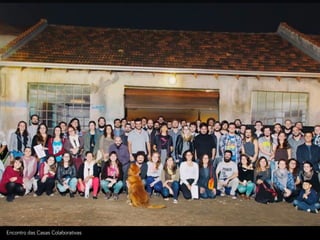 Encontro das Casas Colaborativas
 