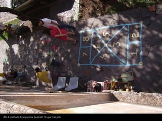Ato Espelhado Companhia Teatral | Ocupa Calçada
 
