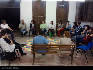 Conversas sobre Educação
 