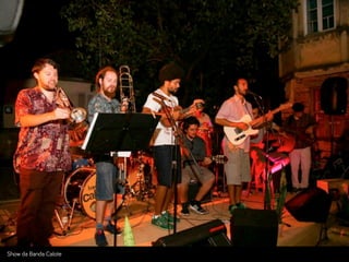 Show da Banda Calote
 