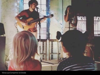 Versos que Compomos na Estrada
 