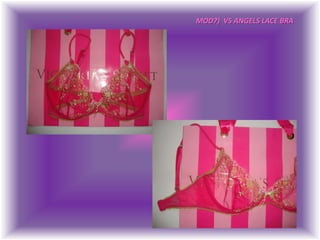 MOD7)  VS ANGELS LACE BRA