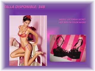 TALLA DISPONIBLE: 34BMOD1)  VICTORIAS SECRETLACE BRA EN COLOR NEGRO