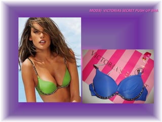 MOD3)  VICTORIAS SECRET PUSH UP BRA