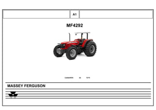 MF4292
C429201E04 12/10(0)
MASSEY FERGUSON
A1
 