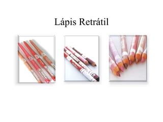Lápis Retrátil 