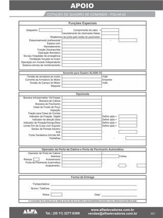 201
APOIO
COTAÇÃO DE QUADRO DE COMANDO - FOLHA 02
 