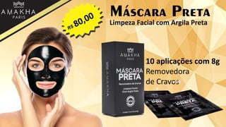 Máscara Preta
10 aplicações com 8g
Removedora
de Cravos
Limpeza Facial com Argila Preta
 