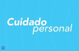 Cuidado
personal
104

 