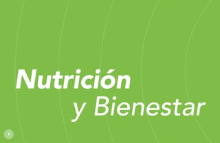 Nutrición
y Bienestar
8

 