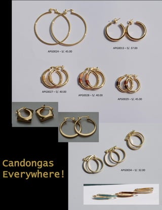 Candongas
Everywhere!
APG0027 – S/. 40.00
APG0028 – S/. 40.00
APG0029 – S/. 45.00
APG0034 – S/. 32.00
APG0024 – S/. 45.00
APG0013 – S/. 37.00
 