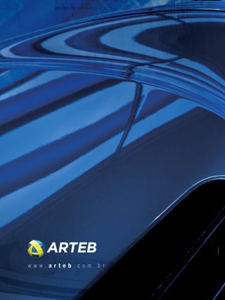 44
w w w . a r t e b . c o m . b r
w5.com.br
 