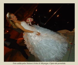 Foto cedida pelos Noivos à Artes & Miçangas. Cópia não permitida.
 