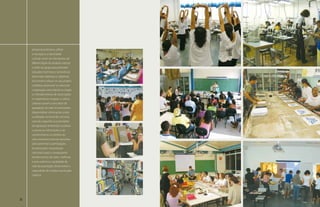 artesanal produtivo; utilizar
     a inovação e a identidade
     cultural como um dos fatores de
     diferenciação do produto; educar
     o olhar do grupo para perceber
     soluções inventivas e sensíveis às
     demandas objetivas e subjetivas
     do homem urbano no seu próprio
     cotidiano; promover a cultura da
     cooperação estimulando a criação
     e o fortalecimento de associações
     e cooperativas; resgatar a cultura
     urbana e jovem como fator de
     agregação de valor ao artesanato;
     disponibilizar informações sobre
     a utilização racional dos recursos
     naturais, segundo os postulados
     da legislação ambiental; socializar
     o acesso às informações e ao
     conhecimento no âmbito do
     setor artesanal; articular parcerias
     para aumentar a participação
     do artesanato na produção
     nacional e para o conseqüente
     fortalecimento do setor; melhorar
     a auto-estima e a qualidade de
     vida da população; desenvolver a
     capacidade de criação e produção
     coletiva.




34                                          35
 