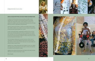 | depoimento | karina leite




     DESFILE COLEÇÃO ARTE FAVELA NA ESCOLA PADRE GUILHERME PETERS

     A coleção Arte Favela foi desenvolvida como projeto de Trabalho Final de
     Graduação para a conclusão do curso de Design de Moda da Universidade
     FUMEC. Para a coleção foram criados 15 looks inspirados no street wear com
     aplicações de serigrafias a partir de estampas desenhadas pelos alunos do Projeto
     ASAS que mostravam a identidade de cada participante.

     Depois da coleção pronta, foi feito um desfile na Escola Padre Guilherme Peters.
     Para o desfile convidamos como modelos as meninas moradoras do Aglomerado
     da Serra, que ficaram super animadas com o convite.

     Durante o dia da apresentação, na preparação do desfile senti que as meninas
     ficaram super interessadas pelo assunto, por toda a organização de um desfile,
     pois muitas delas nunca nem tinham presenciado algum. Nos ensaios tentavam
     da melhor forma possível aprender a desfilar da maneira correta para que na hora
     da apresentação para todos fizessem certo.

     Achei muito legal o interesse que as meninas mostraram e a forma como se
     comportaram. Com essa oportunidade que demos para as meninas vimos até
     alguns talentos na favela, algumas meninas lindas que com a oportunidade certa
     poderiam revelar um grande talento.

     Agradeço muito a Juliana e Natacha pela oportunidade de mostrar meu trabalho
     para todos aqueles que participaram do meu projeto e a forma como repercutiu
     esse desfile em jornais de grande circulação.

     Agradeço muito também pelo aprendizado maior que tive com todos do Projeto
     ASAS, que com certeza vou levar sempre comigo.

     Muito obrigada!




90                                                                                       91
 