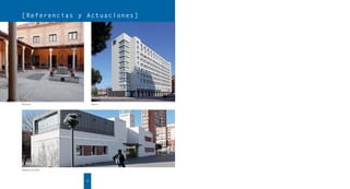 [Re f e r e n c i a s y A c t u a c i o n e s]




Balnearios                    Hoteles




Espacios Juveniles



                         26
 