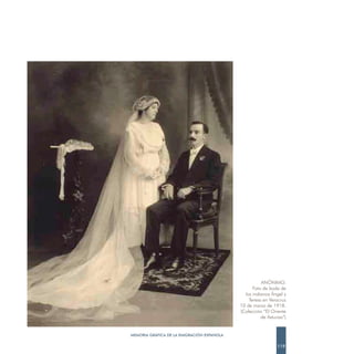 ANÓNIMO.
                                                  Foto de boda de
                                              los indianos Ángel y
                                                Teresa en Veracruz
                                            10 de marzo de 1918.
                                            (Colección “El Oriente
                                                      de Asturias”)


MEMORIA GRÁFICA DE LA EMIGRACIÓN ESPAÑOLA

                                                              119
 