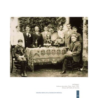 ANÓNIMO.
                                Indianos retornados. Gijón. Hacia 1920.
                                          (Museo del Pueblo de Asturias)


MEMORIA GRÁFICA DE LA EMIGRACIÓN ESPAÑOLA

                                                                   121
 