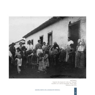 ANÓNIMO.
                             Inspector de emigración visita una “fazenda”
                           brasileña con colonos españoles. Hacia 1920.
                                                     Biblioteca del MTIN.


MEMORIA GRÁFICA DE LA EMIGRACIÓN ESPAÑOLA

                                                                     77
 