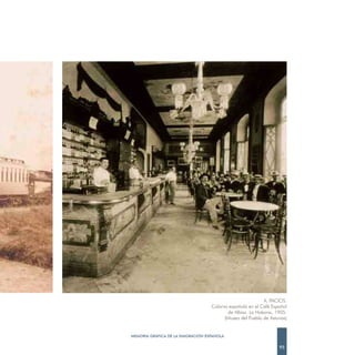 A. PACIOS.
                                   Colonia española en el Café Español
                                          de Albisú. La Habana, 1905.
                                         (Museo del Pueblo de Asturias)


MEMORIA GRÁFICA DE LA EMIGRACIÓN ESPAÑOLA

                                                                   95
 