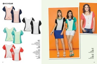 AW27

Blusón
Bloque de color
10 Negro, 09 Marino,
60 Verde Esmeralda, 39 Toronja
Ch, Me, Gr, Xg
Rayon

$189

PC3013233

QT05

Falda Entubada
01 Blanco, 08 Azul Rey,
10 Negro, 24 Verde Menta,
41 Coral, 15 Arena,
06 Café, 13 Uva
Ut, Gr
Nylon, Spandex

$199

PC2413915

37

PV31

Short

$399

PC9027920
(Catálogo de Línea)

PV30

Short

$399

PC1127926
(Catálogo de Línea)

38

 