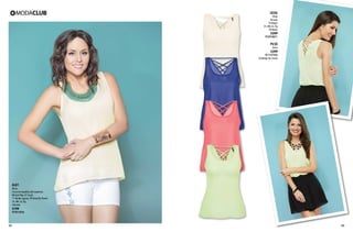 QS06

Falda
Forrada
10 Negro
Ch, Me, Gr, Xg
Poliéster

$269

PC2018811

PV30

Short

$399

PC1127926
(Catálogo de Línea)

AL81

Blusa
Cruce en espalda, tela vaporosa
08 Azul Rey, 41 Coral,
71 Verde Laguna, 99 Amarillo Pastel
Ch, Me, Gr, Xg
Poliéster

$199

PC9013926

55

56

 