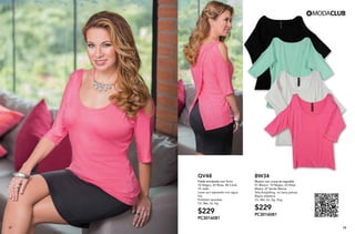 2827
BW34
Blusón con cruce en espalda
01 Blanco, 10 Negro, 23 Rosa
Malva, 27 Verde Menta
Tela Antipilling, no hace pelusa
Rayón elastano
Ch, Me, Gr, Xg, Xxg
$229
PC3016081
QV48
Falda entubada con forro
10 Negro, 23 Rosa, 48 Coral,
72 Jade
Lavar por separado con agua
fria
Poliéster spandex
Ch, Me, Gr, Xg
$229
PC3016081
 