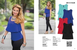 47 48
AU23
Blusa con olanes
10 Negro, 28 Fucsia,
55 Azul Rey, 88 Verde Agua
Tela Antipilling, no
hace pelusa
Rayón
Ch, Me, Gr, Xg
$269
PC6318871
RT66
Malla, elástico en cintura,
tela gruesa
09 Azul Marino, 10 Negro,
46 Negro Jaspe
Poliéster, Rayón, Spandex
Ch, Me, Gr, Xg
$269
PC6318871
 