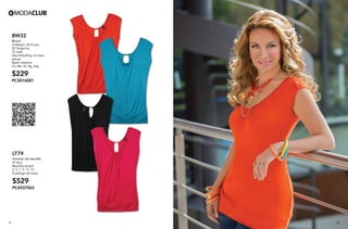 11 12
BW32
Blusón
10 Negro, 28 Fucsia,
50 Tangerine,
72 Jade
Tela Antipilling, no hace
pelusa
Rayón elastano
Ch, Me, Gr, Xg, Xxg
$229
PC3016081
LT79
Pantalón de mezclilla
47 Azul
Mezclilla stretch
3, 5, 7, 9, 11, 13
(Catálogo de linea)
$529
PC6937063
 