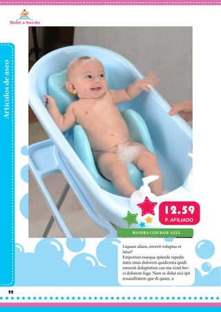 Artículosdeaseo
22
Liquam aliam, inverit voluptas et
latur?
Emporion essequa spiende rspedis
itatis imus dolorem quidictota quidi
omnisit doluptation cus ma venti ber-
ci dolorem fuga. Nem re dolut eici ipit
eosanditatem que di quam, a
BANERA CON BASE AZUL
12.59
P. AFILIADO
 