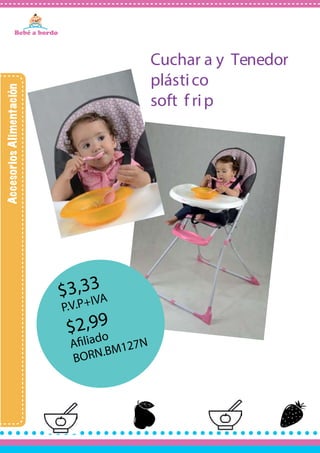 6
Cuchar a y Tenedor
plástico
soft f rip
 