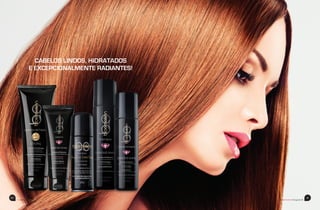 beemotionmagazine
60
CABELOS LINDOS, HIDRATADOS
E EXCEPCIONALMENTE RADIANTES!
61
beemotionmagazine
 