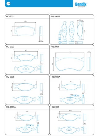 28




HQ-2001                                      HQ-2002A
                                                                                        46,4

                  108,9




                                                                                                      151,4
       49




                                                               260mm
                                     14,0




                                                                                 17,5
HQ-2003                                      HQ-2004
                   151,4
                                                                       164                                    21,5
      46,4




                                      17,5
                                              80,6




HQ-2005                                      HQ-2006A
                  151,4
                                                                        151,4
       49




                                                          49




                                     17.5                                                      17.5
                                                                         180mm




HQ-2007A                                     HQ-2008
                                                                       151,4
                     151,4
                                                     49
             49




                              17,5
                              17,0                                                                19,3
                      845mm
 