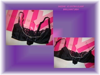 MOD4)  VS EXTRA GLAMBRILLIANT BRA