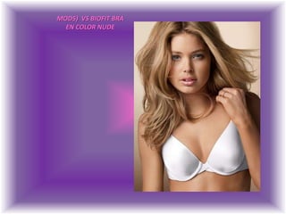 MOD5)  VS BIOFIT BRAEN COLOR NUDE