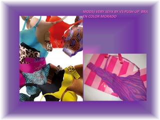 MOD5) VERY SEYX BY VS PUSH UP  BRAEN COLOR MORADO