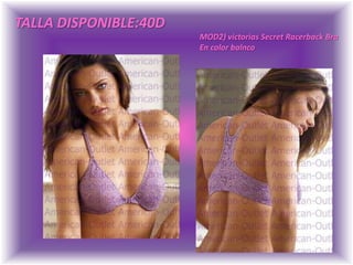 TALLA DISPONIBLE:40DMOD2) victorias Secret Racerback BraEn color balnco