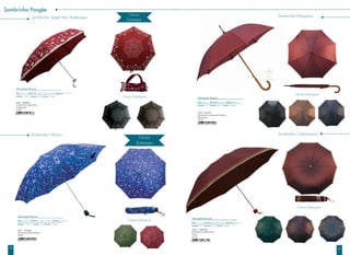 1716
Informações Técnicas:
Raio: 62 cm Estrutura: Metal Inverso Abertura: Manual
Seções: Três Varetas: Dez Tecido: Pongée
12311 - S3M1201
Sombrinha Californiana
Extra
12/48
Sombrinha Californiana
Outras Estampas:
Abre
automático
4328 - SLA870
Sombrinha Longa Automática
Marquesa
12/48
Sombrinha Marquesa
Outras Estampas:
Informações Técnicas:
Raio: 60 cm Estrutura: Metal Abertura: Auto
Seções: Um Varetas: Oito Tecido: Pangée
Sombrinha Pongée
4322 - S4M866
Sombrinha Mini Hibisco
12/60
Sombrinha Super Mini Arabesque
Sombrinha Hibisco
4321 - S5M865
Sombrinha Super Mini
Arabesque
12/60
Outras Estampas:
Outras Estampas:
Informações Técnicas:
Raio: 60 cm Estrutura: Metal Inverso Abertura: Manual
Seções: Quatro Varetas: Oito Tecido: Pongée
Informações Técnicas:
Raio:52 cm Estrutura: Metal Alumínio Fibra Abertura: Manual
Seções: Cinco Varetas: Sete Tecido: Pongée
Nova
Estampa
Nova
Estampa
 