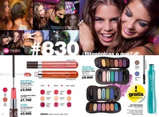 Nicole está usando cy˚ twelve o'clok sexy hours
                                                                                    y cy˚ mix & shine bloody mary + cherry brandy.




             descubre más sobre
             #14328 autofotos en
             www.cyzone.com

                                                    #830                                                         bloody mary 05587
                                                                                                                                       ¿fotogénicas o qué? :P




                                                                                                                                                                                                                                            officyal black 21816
                                                                                                                                                                                                                       spacyal
                                                                                                                                       cada estuche
                                                                                                                                                                                                                       chocolate
                                                                                                                                       contiene sombras
                                                                                                                                                                                                                       21817
                                                                                                                                       perladas y mates
                                                                                                                                       cyº twelve o' clock




                                                                                                                                                                                  glam minutes 14800
                                                                                                                                       sombras x 12
                                                                                                                                       10 g / .35 oz.
                                                                                                                                       valorizado en ¢14.000


                                                                                                                 cherry brandy 05596
                                                                                                                                       ¢9.900                                                                          profecyonal
                                                                                                                                                                                                                       blue
                                   color y brillo con                                                                                                                                                                  21818
                                   glitter para mezclar
                                   cyº mix & shine
                                   brillo labial combinable
                                   5.5 ml / .18 fl. oz.
                                                              brillo     +               glitter     =           brillo+glitter
                                   valorizado en ¢4.500

                                   ¢3.500



                                                                                                                                                               sexy hours 14797
                                                                                                                                                                                                          gratis
                                                                       manhattan                    cranberry
                                                                       cocktail                     juice
    x-tra
    apple
                                                                       05600                        05607
    01664                          cyº pincel para labios
                                   cód. 01833
                                   valorizado en ¢2.000                caipirinha                   lime juice                                                                                                oferta especial
                                   ¢1.700
                                                                       01264                        01266
               x-tra melon 01659




     x-tra
                                                                       raspberry                    grenadine
    peach                          no reseca
    01660                          tus labios
                                                                       bellini                      01262                                                                                                    cyº lash power
                                                                       05608                                                                                                                             máscara para pestañas
                                   cyº x-tra time lips                                                                                                                                                                 8 ml / .27 fl. oz.
                                   labial larga duración
                                   4 g /.14 oz.                                                                                                                                                        Por la compra de las sombras
                                   valorizado en ¢5.000                                                                                                                                                     twelve o' clock (cualquier

4                                  ¢3.500                     promo fragancia nitro air: págs. 82-83.
                                                                                                                                                                                                       tono). Solicita tu tono favorito.
                                                                                                                                                                                                                valorizado en ¢5.000                               5
 