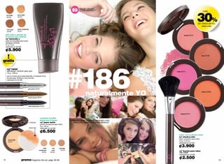 descubre más sobre
                                                                                                         #14328 autofotos en




                                                                                                                                                                                  30%
                                                                                                         www.cyzone.com                                                                 casi
     sun beige        secret light
     25749            25746



                                                                                                                                                                                  de descuento
                                                                                                                                                                                       cheek-a-chic

     over sand        midd confidential
     25748            25747

  piel mate y pareja de                                                                                                                                           blushie 05373
  la forma más natural
  cyº basically u
  base de maquillaje para rostro
  ultraligera antibrillo
  27 g / .9 oz.
  valorizado en ¢8.500

  ¢5.900
                                                                                                                                                                                       fever 00106



gratis




                                                                                           #186
oferta especial



     cyº twist
     delineador retráctil para ojos                                                                                                                     hottie 05372
     .25 g / .008 oz.
     por la compra de la base basically u (cualquier tono)
     de esta pág. Solicita tu tono favorito.
     valorizado en ¢5.000




                                      pop cylver 04242




                                      brown fucyon 08375
                                                                                                                 naturalmente YO                                                       pinkiss 05369




                                      black abstracyon 04223




                                                                                                                                                             cheekie 05371


                                                         controla el brillo
                                                         hasta por 8 horas                 Michelle está usando, cy˚ basically u secret light y rubor
                                          espejo         cyº jaque matte                       cheek-a-chic cheekie y cy˚ twist black abstracyon.
                                                         polvos compactos para rostro
                                                         8 g / .28 oz.
                                          esponja        valorizado en ¢9.500

                                                         ¢6.500
                                                                                                                                                          rubor con acabado mate
                                                                                                                                                          cyº cheek-a-chic
                                                                                                                                                          rubor compacto para rostro
       secret light
                                                                                                                                                          4.8 g / 0.16 oz.
       25751
                                                                                                                                                          valorizado en ¢5.500


                                                          midd         over     sunbeige
                                                                                                                                                          ¢3.900
                                                    confidential       sand       25754
                                                                                                                                                           cyº brocha para rubor
                                                           25752     25753                                                                                 cód. 01834
                                                                                                                                                           valorizado en ¢3.000


12                          promo fragancia nitro air: págs. 82-83.
                                                                                                                                                           ¢2.500                                      13
 