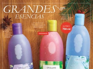 110
Fórmula natural que
libera tu piel de células
muertas con aroma a
menta y frambuesa
Relaja tus sentidos
y déjate llevar por
la frescura y aroma
del enebro islandés
en tu piel
Experimenta el
inolvidable
aroma del sur
de París
a través de sus
distinguidos
campos de lor
de lavanda


ESENCIAS
GRANDES
EXFOLIANTE
JUMBO
750ml

 