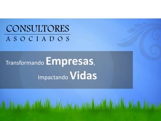 Empresas,
Transformando

          Impactando Vidas
 
