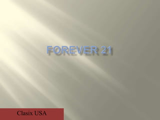FOREVER 21Clasix USA