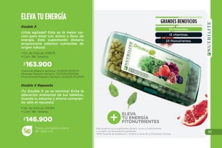29
Este producto es un suplemento dietario, no es un medicamento
y no suple una alimentación equilibrada.
100% Garantía de Satisfacción / Ordena a través de tu Empresario Amway.
BIENESTAR PARA
TU CUERPO
44.500$
Toma una tableta al día.
• No. de Artículo 106678
• Cont. 60 Tabletas
HSN es la fórmula que combina L-Cis-
teína, Vitamina C, biotina, colágeno y
extracto de semilla de uva. La Biotina
contribuye al mantenimiento de la piel
y el cabello.
HSN
Registro Sanitario: SD2010-0001376
BIENESTARDELAMUJER
Escanéalo para ver la demostración de producto.
 